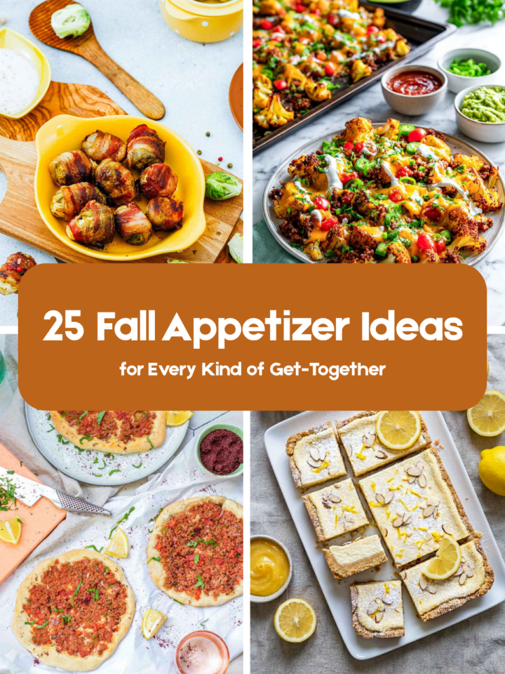 Collage of fall appetizers featuring bacon-wrapped bites, loaded cauliflower nachos, mini flatbreads, and lemon bars with text reading “25 Fall Appetizer Ideas for Every Kind of Get-Together.”